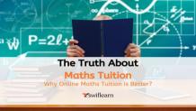 Presentation: Why Online Maths Tuition is Better? | Swiflearn