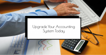 Reasons Why You Should Upgrade Your Accounting System &#8211; Finance Mastery