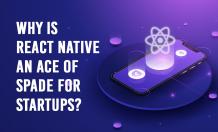 Why is React Native an ace of spade for startups?