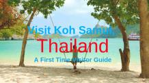Are you a First Time Tourist to Koh Samui, Thailand? A Survival Guide