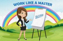 Work Like A Master | WOWzforHappyness