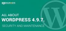 All About WordPress 4.9.7. Security and Maintenance