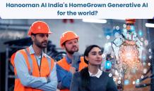 Hanooman AI: India&#039;s Homegrown Generative AI for Global Innovation