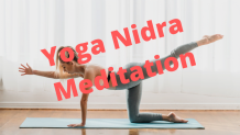 Yoga Nidra Meditation Meaning, Techniques And Benefits For Your Health