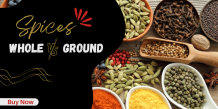 Your Guide to Whole vs Ground Spice