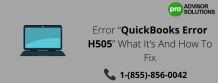 24bookkeepingservices - Error “QuickBooks Error H505” What It’s And How To Fix