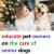 educate pet owners on the care of senior dogs