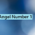 Angel Number 1 Meaning - Why Am I Seeing This Number?