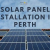 Are Solar Panels Worth Installing in Perth,WA?