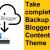  How to Take a Complete Backup of Blogger blog Content and theme with Pictures 