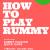 How to play rummy