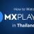 How to Watch Movies And Web Series Free on MX Player in Thailand? - TheSoftPot
