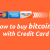 How To Buy Bitcoin With a Credit Card Safely?