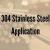 AISI 304 Stainless Steel Applications And Properties | Stainless Steel Blog