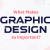 What Makes Graphic Design so Important? | Read Now