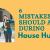 House Hunting Mistake You Must Avoid In 2022