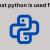 What python is used for? - WriteUpCafe.com