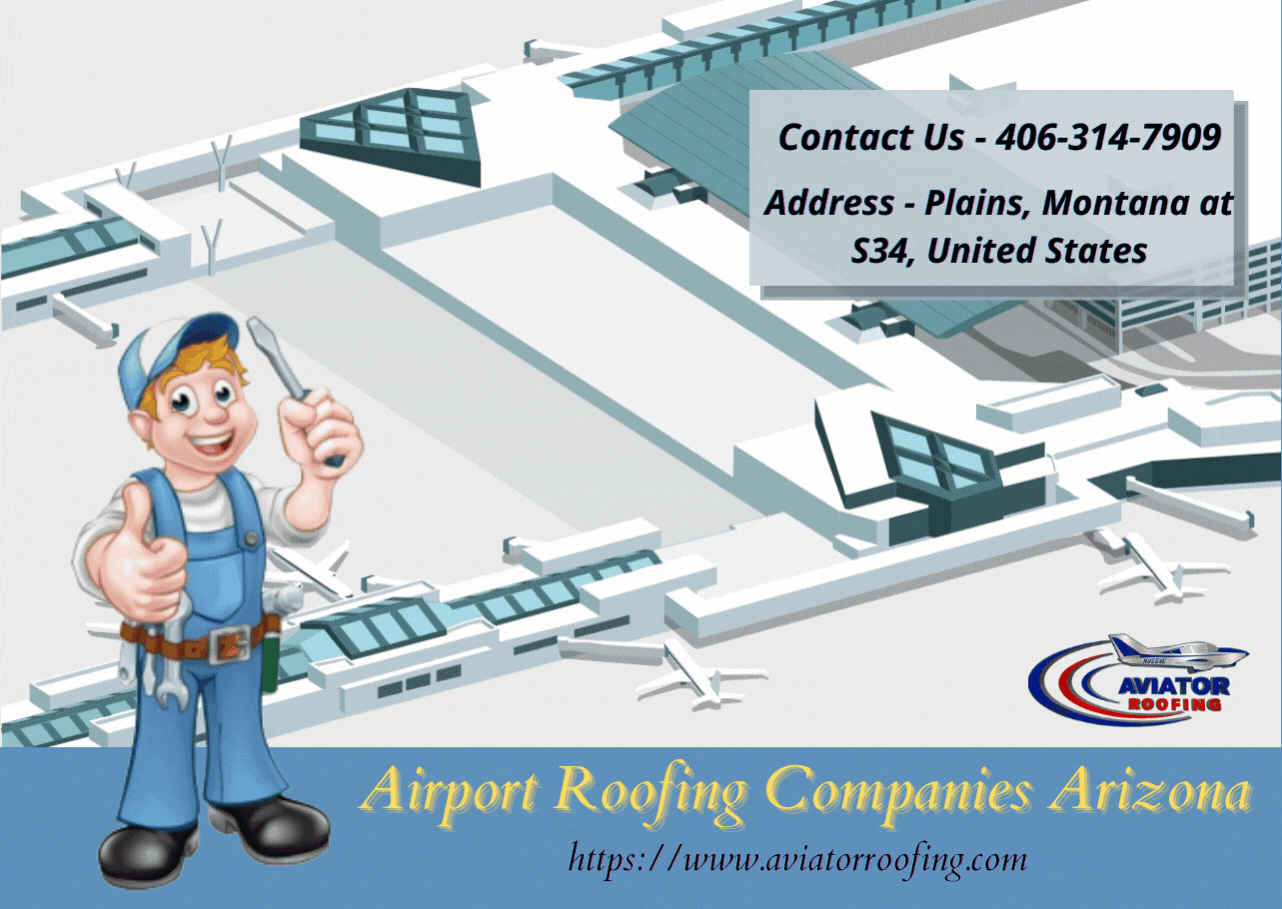 Airport Roofing Companies Arizona — Postimages