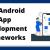 Which framework is best for Android app development?