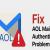 How to Fix AOL Mail Authentication Problem or Failed?
