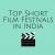 Top Short Film Festivals in India 2019 [Updated] | Corporate Film Makers