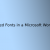How to: Embed Fonts in a Microsoft Word Document | ITechBrand.com