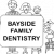 Bayside Family Dentistry