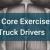 Truck Driver Fitness, Best Core Exercises for Truck Drivers - Mother Trucker Yoga