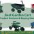 Best Garden Cart | 18 Garden Cart Reviews In USA (2021)