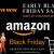 Amazon Black Friday Sale &amp; Cyber Monday Deals 2021 For Shopping