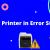 Printer Error | Get Brother Printer Support in USA, Canada &amp; UK