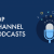 Podcast Channels