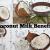 Benefits of Coconut Milk - BenefitsOF