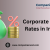 Corporate Tax Rates in India: A Comprehensive Guide &#8211; Your Company Registration