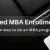 Deferred MBA Enrollment - The new way to do a MBA program