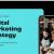 5 secrets to building an effective digital marketing strategy