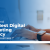 How To Find The Best Digital Marketing Agency For Your Business?