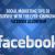 Social Marketing Tips To Survive The Ever-Changing Facebook Algorithm
