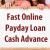 Fast Online Payday Loan - Cash Advance