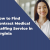 How to Find Contract Medical Staffing Service in Virginia