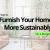 How to Furnish Your Home Sustainably on a Budget