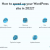 how-to-speed-up-your-wordpress-site-in-2022