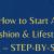 How to Start Your Own Fashion & Lifestyle blog – STEP-BY-STEP