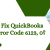 Resolutions for QuickBooks Error code 6123