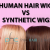 Difference Between Human Hair Wigs and Synthetic Hair Wigs