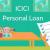 Major Benefits to Apply for ICICI Personal Loan 