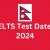 IELTS Exam Dates in Nepal 2024 - Edwise Foundation