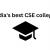 India’s best CSE colleges