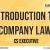 Introduction to Company Law CS Executive - Companies Act 2013