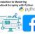  Introduction to Mastering Facebook Scraping with Python | Technology News | techbloggingtips